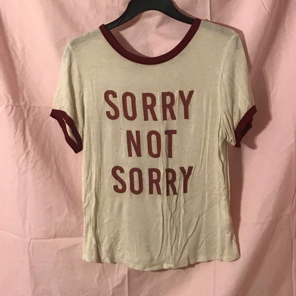 Beige Sorry Not Sorry Sassy T-shirt